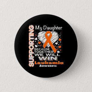 Orange Ribbon Leukämie Bewusstsein für mein Dau Button