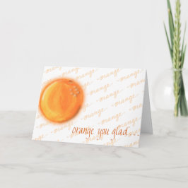 Orange Sie froh? Karte