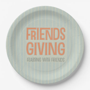 Orange Streifen Friendsgiving, das mit Freunden Pappteller
