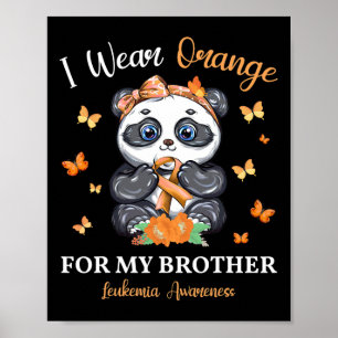 Orange tragen für meine Bruderleukämie Poster