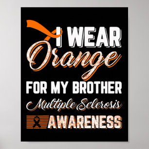 Orange tragen für meine BrustMultiple Sklerose Poster