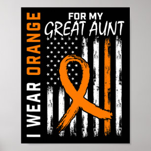 Orange tragen für meine große Tante Leukämie Poster