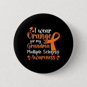 Orange tragen für meine Schwester Multiple Skleros Button