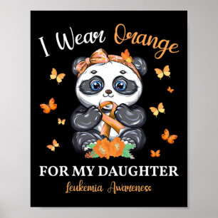 Orange tragen für meine Tochter Leukämie Aufklärun Poster