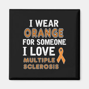 Orange tragen - Multiple Sklerose Bewusstsein Magnet