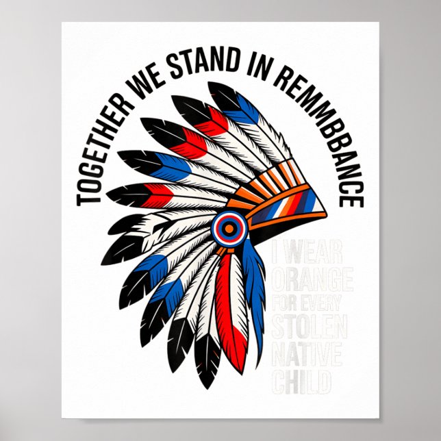 Orange Unity Day for Every American Native Child Poster (Vorne)