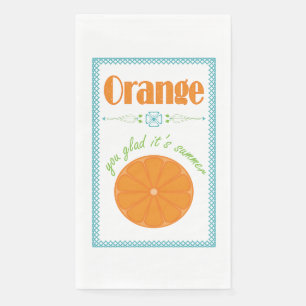Orange You Glad's Summer End of School Year Serviette
