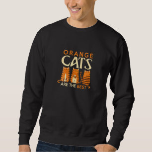 Orangefarbene Katzen sind die beste Mama für Katze Sweatshirt