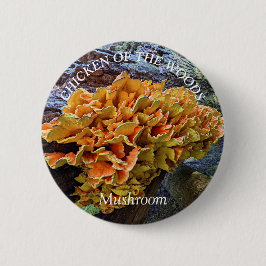 Orangefarbenes Huhn im Wald Pilz Button