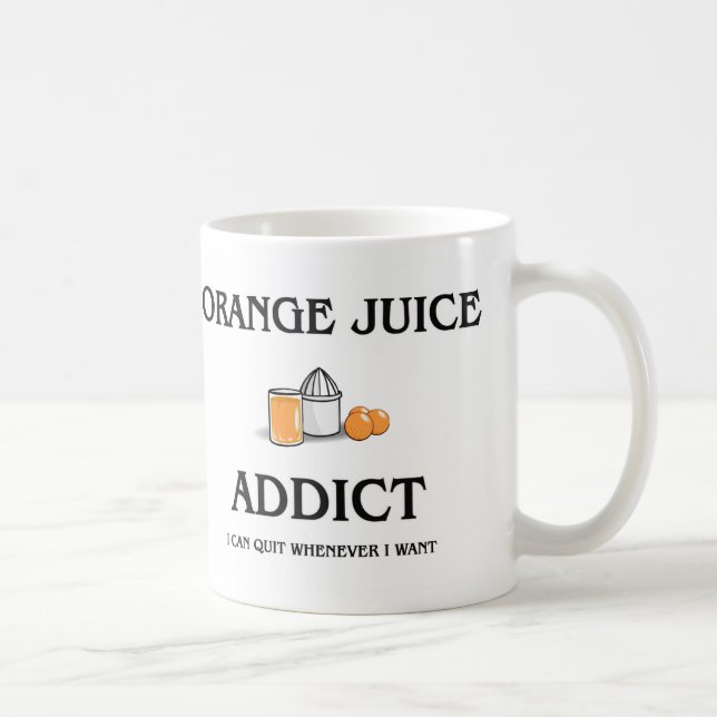 Orangensaft-Süchtiger Kaffeetasse (Rechts)