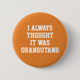 Orangutan Button