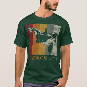 Orcas machen mich glücklich Tier Orca Killer Whale T-Shirt
