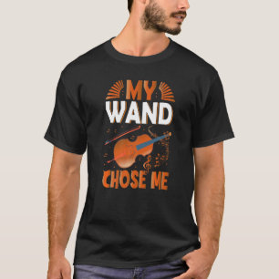Orchester Violinist Violin Musiker Mein Stab Wählt T-Shirt