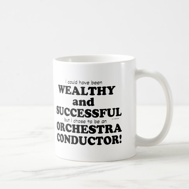 Orchestra Conductor Wealthy & Successy Kaffeetasse (Rechts)