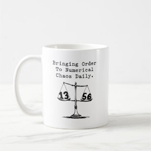 Ordnung in numerisches Chaos bringen Math Guru Kaffeetasse