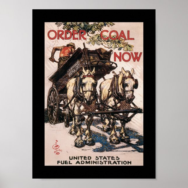 Ordnung Kohle jetzt Zweiten Weltkrieg Poster (Vorne)