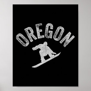 Oregon Snowboarder Cool oder Snowboarden Oregon Wi Poster