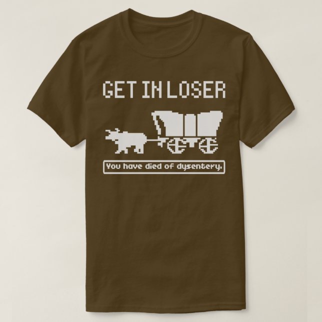 Oregon Trail Game geht verloren T-Shirt (Design vorne)