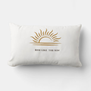 Oreiller Décoratif Inspirant « Rise Like the Sun »