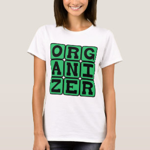 Organisator, Anführer T-Shirt