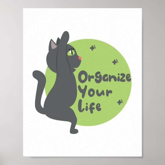 Organisieren Sie Ihr Leben Kawaii Schwarzkatze Pra Poster (Vorne)