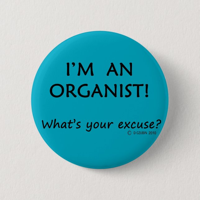 Organist Entschuldigung Button (Vorderseite)