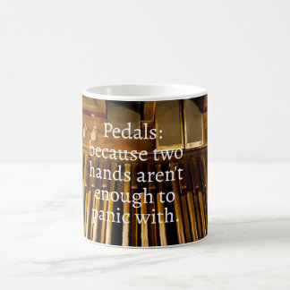 Organist Humor Tasse – Pedale & Panik