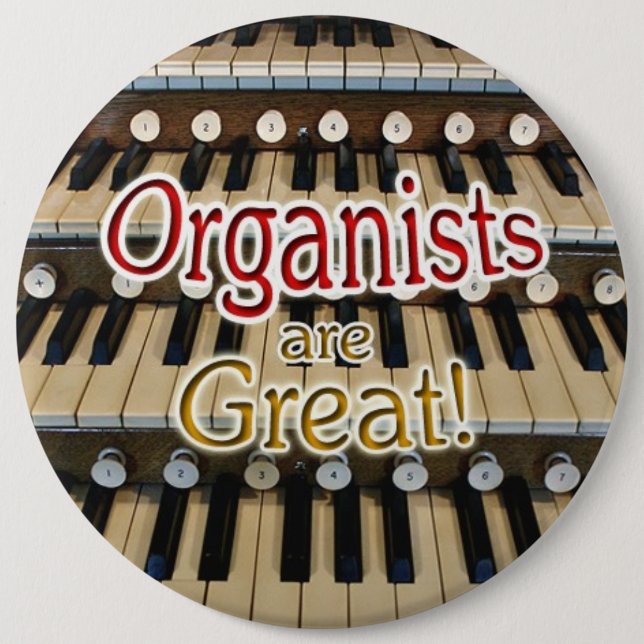 "Organisten sind großer" Knopf Button (Vorderseite)