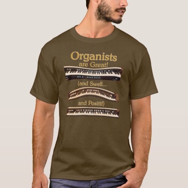 Organisten sind großer T - Shirt (Vorderseite)