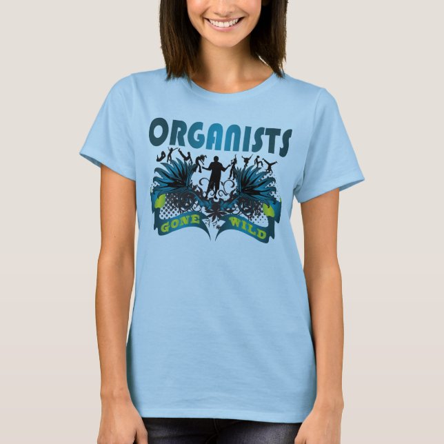 Organisten wild gegangen T-Shirt (Vorderseite)
