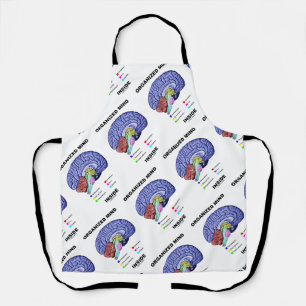 Organized Mind Inside Anatomical Brain Humor Schürze