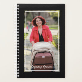 Organizing Grandma Photo Name Black & White Planer