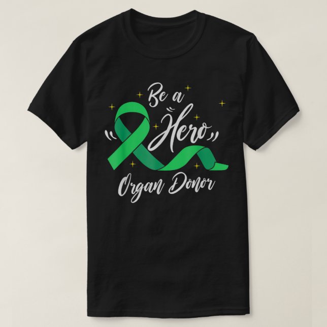 Organspende Rette ein Leben als Heldenträger T-Shirt (Design vorne)