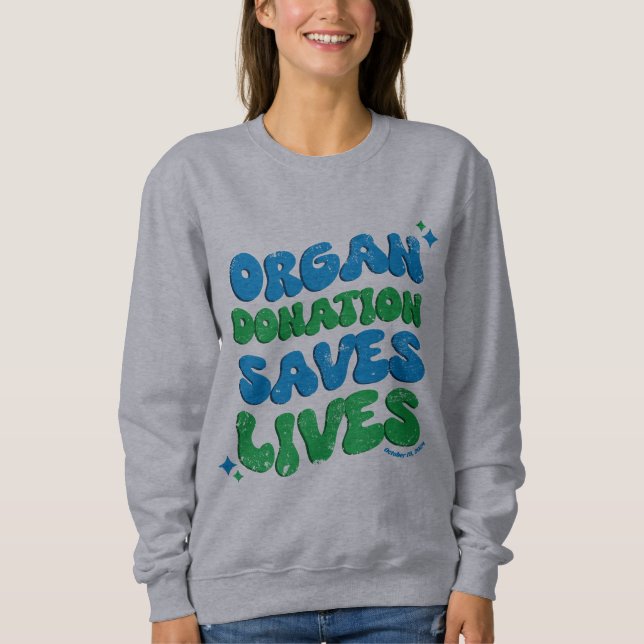 Organspende Rette Leben Sweatshirt (Vorderseite)