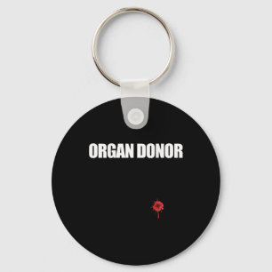 Organspenderspende Blut-Wunde Niere Meme auf Byck  Schlüsselanhänger