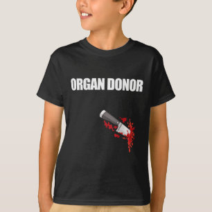 Organspenderspende Blut-Wunde Niere Meme auf Byck  T-Shirt