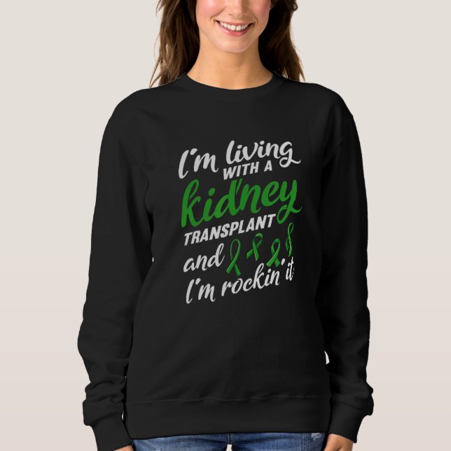 Organtransplantation für einen Empfänger der Niere Sweatshirt (Vorderseite)