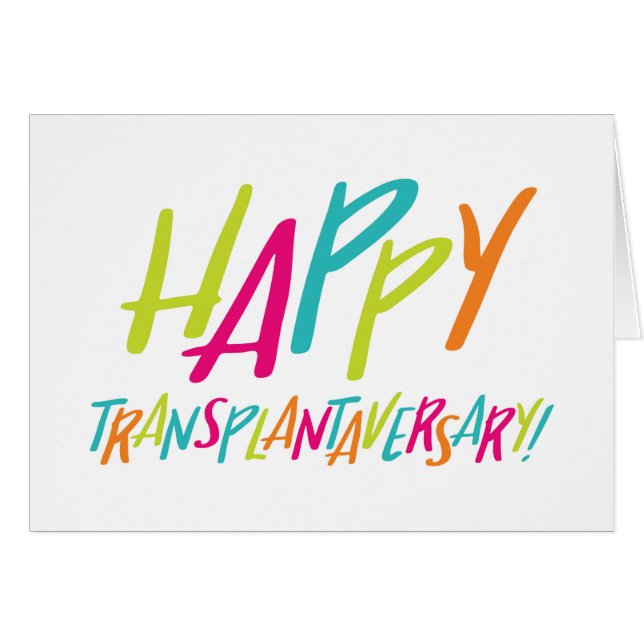 Organtransplantation | Happy Transplantaversary Ca (Vorderseite (Horizontal))