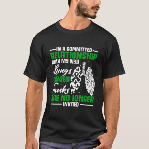 Organtransplantation Lung Transplantation Überlebe T-Shirt