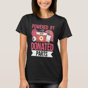 Organtransplantationen mit gespendeten Teilen T-Shirt