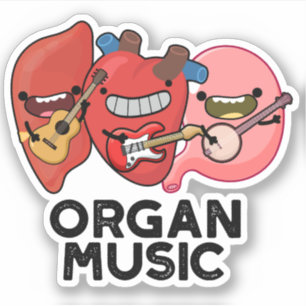 Orgelmusik Funny Anatomy Body Parts Pun Aufkleber