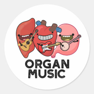 Orgelmusik Funny Anatomy Body Parts Pun Runder Aufkleber