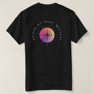 Orientiert an dem, was zählt T-Shirt