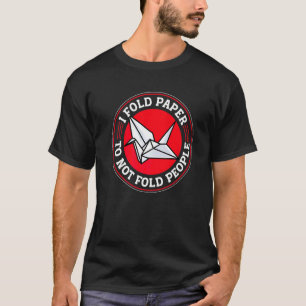 Origami Meister Papierfalt Handwerk Kran I Falt Pa T-Shirt