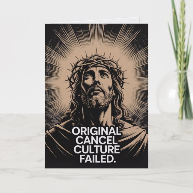 Original Cancel Culture Failed At The Tomb Easter  Karte (Vorderseite)