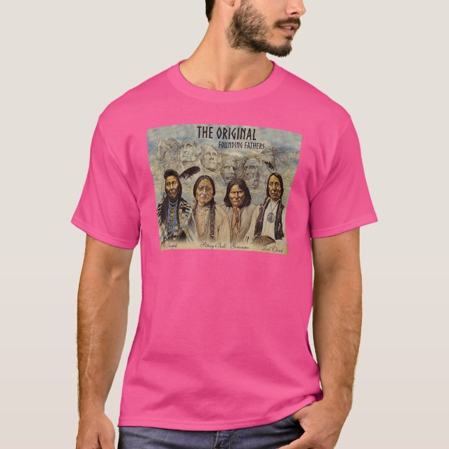 Original Founding Fathers Native American T-Shirt (Vorderseite)