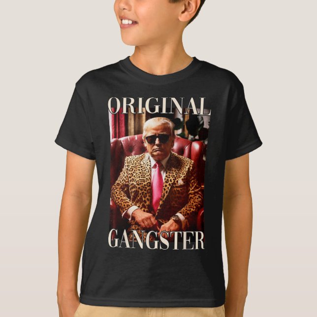 Original Gangster Shirt Funny Maga Donald Trump 20 (Vorderseite)