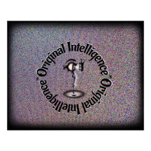 Original Intelligence (O.I.) Poster