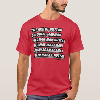 Original Nuttah Lyric T-Shirt