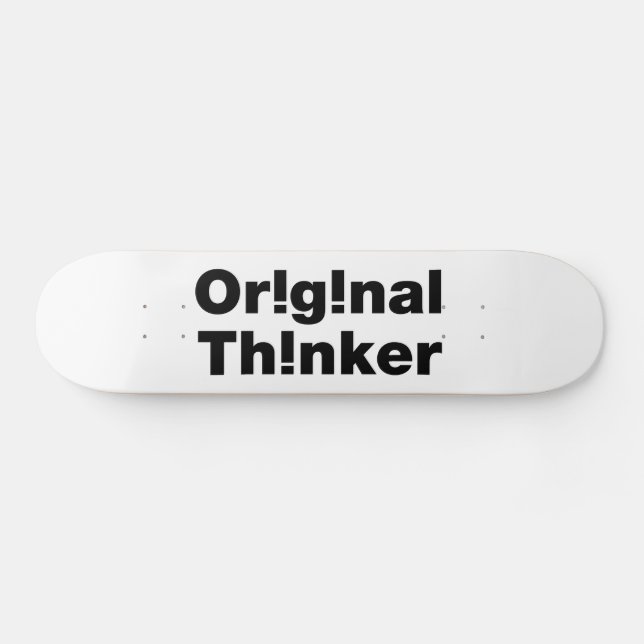 Original Thinker Skateboard (Horizontal)